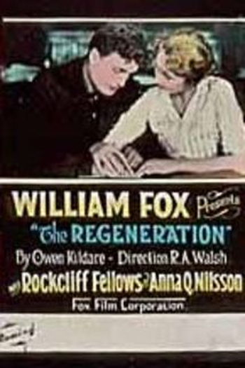 Poster de Filme The Regeneration (1915)