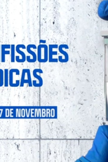 Confissões Médicas (1ª Temporada) (Confissões Médicas (1ª Temporada))