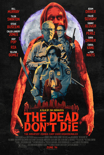 Os Mortos Não Morrem - Poster / Capa / Cartaz - Oficial 1