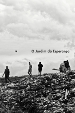 O Jardim da Esperança (The Garden of Hope)