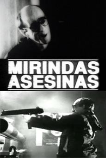 Mirindas Asesinas - Poster / Capa / Cartaz - Oficial 1