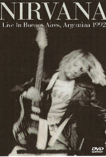 Nirvana - Live In Buenos Aires - Poster / Capa / Cartaz - Oficial 1
