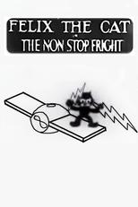 Felix the Cat: The Non-Stop Fright (Felix the Cat: The Non-Stop Fright)