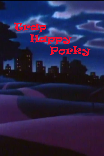  de Curta Trap Happy Porky (1945)