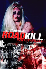Satyricon: Roadkill Extravaganza - A True Roadmovie (Satyricon: Roadkill Extravaganza - A True Roadmovie)