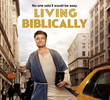 Living Biblically (1ª Temporada)