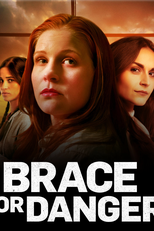 Brace for Danger (Brace for Danger)