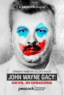 John Wayne Gacy: Devil In Disguise - Poster / Capa / Cartaz - Oficial 1