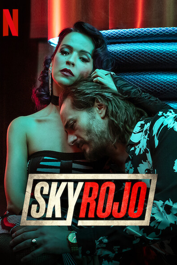  de Série Sky Rojo (1ª Temporada) (2021)