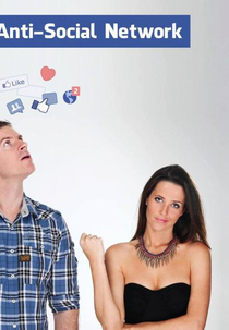 The Anti-Social Network (The Anti-Social Network)