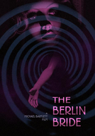 A Noiva de Berlim (The Berlin Bride)