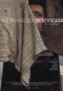 Prefiro Não Ser Identificada (Prefiro Não Ser Identificada)