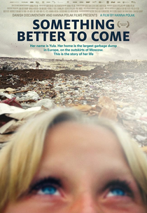 Something Better to Come (Something Better to Come)