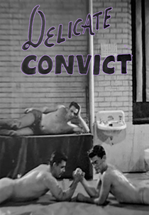 Delicate Convict (Delicate Convict)