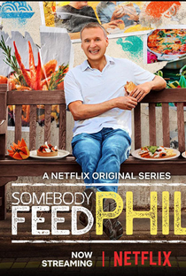 Somebody Feed Phil (5ª Temporada) - Poster / Capa / Cartaz - Oficial 1