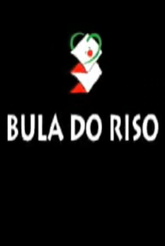 Poster 1 de Curta Bula do Riso - O Filme (2006)
