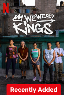 Nós Éramos Reis (1ª Temporada) - Poster / Capa / Cartaz - Oficial 4