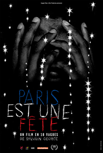 Paris é Uma Festa: Um Filme em 18 Ondas - Poster / Capa / Cartaz - Oficial 1