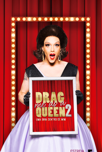 Drag me as a Queen (2ª Temporada) - Poster / Capa / Cartaz - Oficial 2