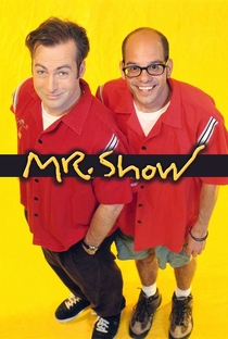 Mr. Show com Bob e David (2ª Temporada) - Poster / Capa / Cartaz - Oficial 1