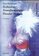 Technology/Transformation: Wonder Woman (Technology Transformation: Wonder Woman)