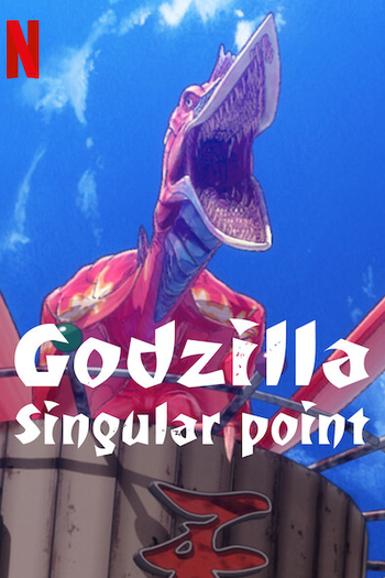  de Série Godzilla Ponto Singular (2021)