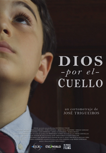 Deus pelo pescoço (Dios por el cuello)