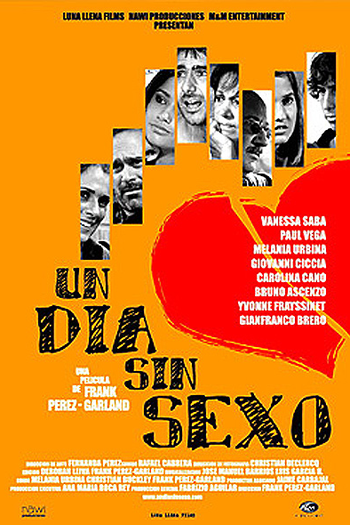 Poster de Filme Un dia sín sexo (2005)