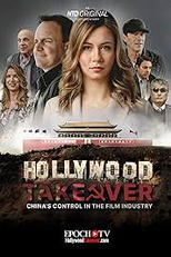 Hollywood Takeover: China's Control in the Film Industry (Hollywood Takeover: China's Control in the Film Industry)