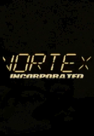 Vortex Incorporated (Vortex Incorporated)