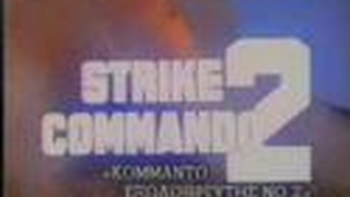 Trailer: STRIKE COMMANDO 2 (1988) Trailer
