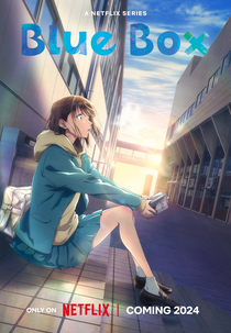 Blue Box (1ª Temporada) (アオのハコ)