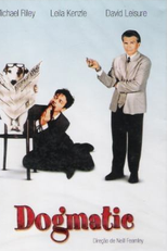 Cara de Um, Focinho de Outro (Dogmatic)