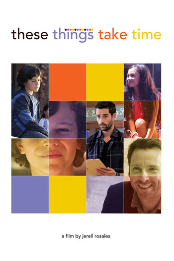 Poster de Curta These Things Take Time (2018)