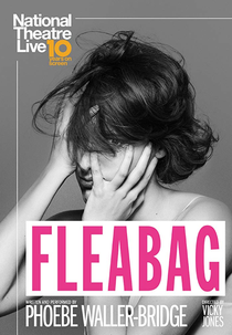 National Theatre Live: Fleabag (National Theatre Live: Fleabag)