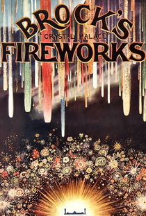 Grand Display of Brock’s Fireworks at the Crystal Palace - Poster / Capa / Cartaz - Oficial 1