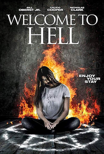 Welcome to Hell - Poster / Capa / Cartaz - Oficial 1