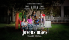JOVENS MÃES | Trailer Oficial