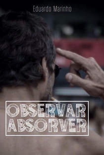 Observar e Absorver - Poster / Capa / Cartaz - Oficial 2