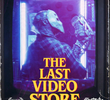 The Last Video Store