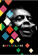 Refavela 40 (Refavela 40)