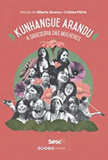 Kunhangue Arandu - A Sabedoria das Mulheres - Poster / Capa / Cartaz - Oficial 1