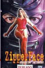 Zipper Face - Assassino Impiedoso (Zipperface)