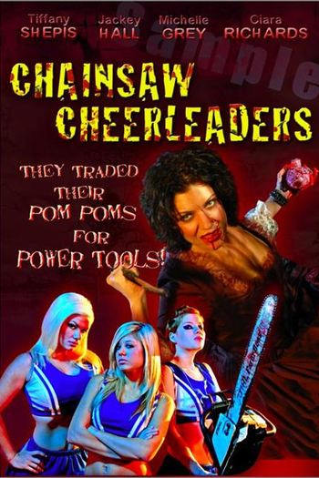  de Filme Chainsaw Cheerleaders (2008)