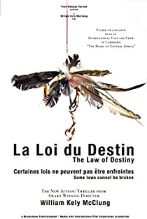 The Law of Destiny - Poster / Capa / Cartaz - Oficial 1