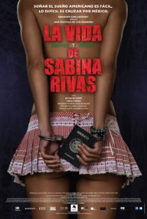 La Vida Precoz y Breve de Sabina Rivas - Poster / Capa / Cartaz - Oficial 1