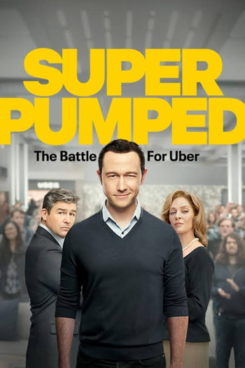 Poster de Série Super Pumped: A Batalha pela Uber (2022)