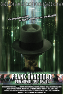 Frank DanCoolo: Paranormal Drug Dealer - Poster / Capa / Cartaz - Oficial 1