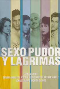 Sexo, Pudor e Lágrimas - Poster / Capa / Cartaz - Oficial 5