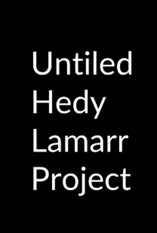 Poster 1 de Série Untiled Hedy Lamarr Project (2022)